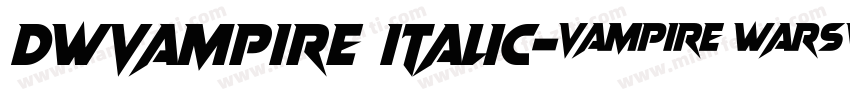 DWVampire Italic字体转换